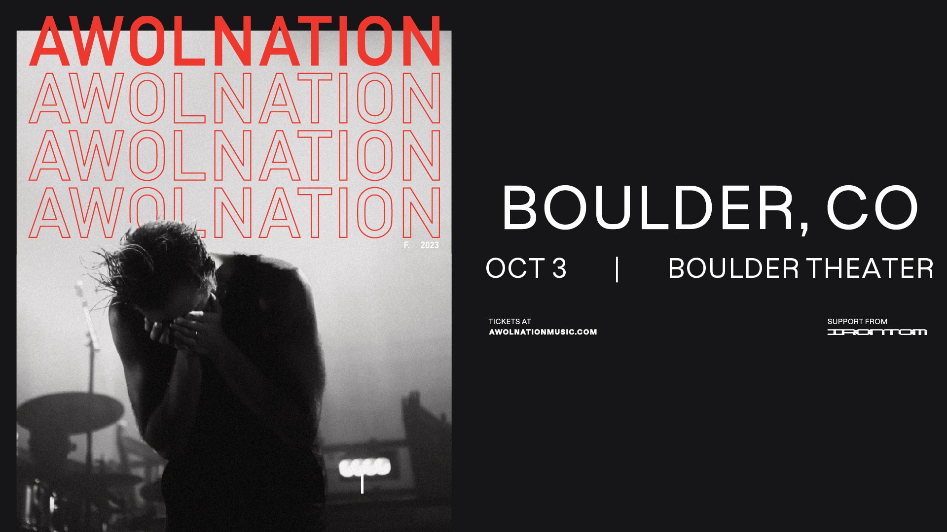 AWOLNATION with Irontom Z2 Entertainment