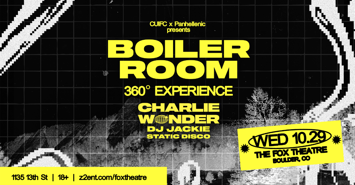 CU IFC x Panhellenic Presents: BOILER ROOM feat. CharlieWonder, DJ Jackie, Static Disco