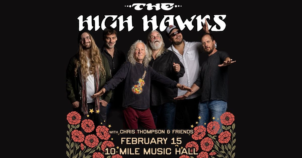 The High Hawks with Chris Thompson & Friends