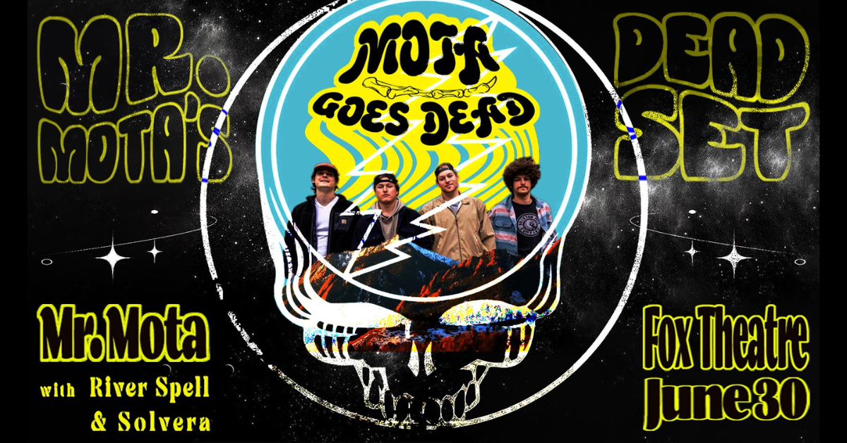 Mota Goes Dead - Dead & Co Pre Party with River Spell, Solvera