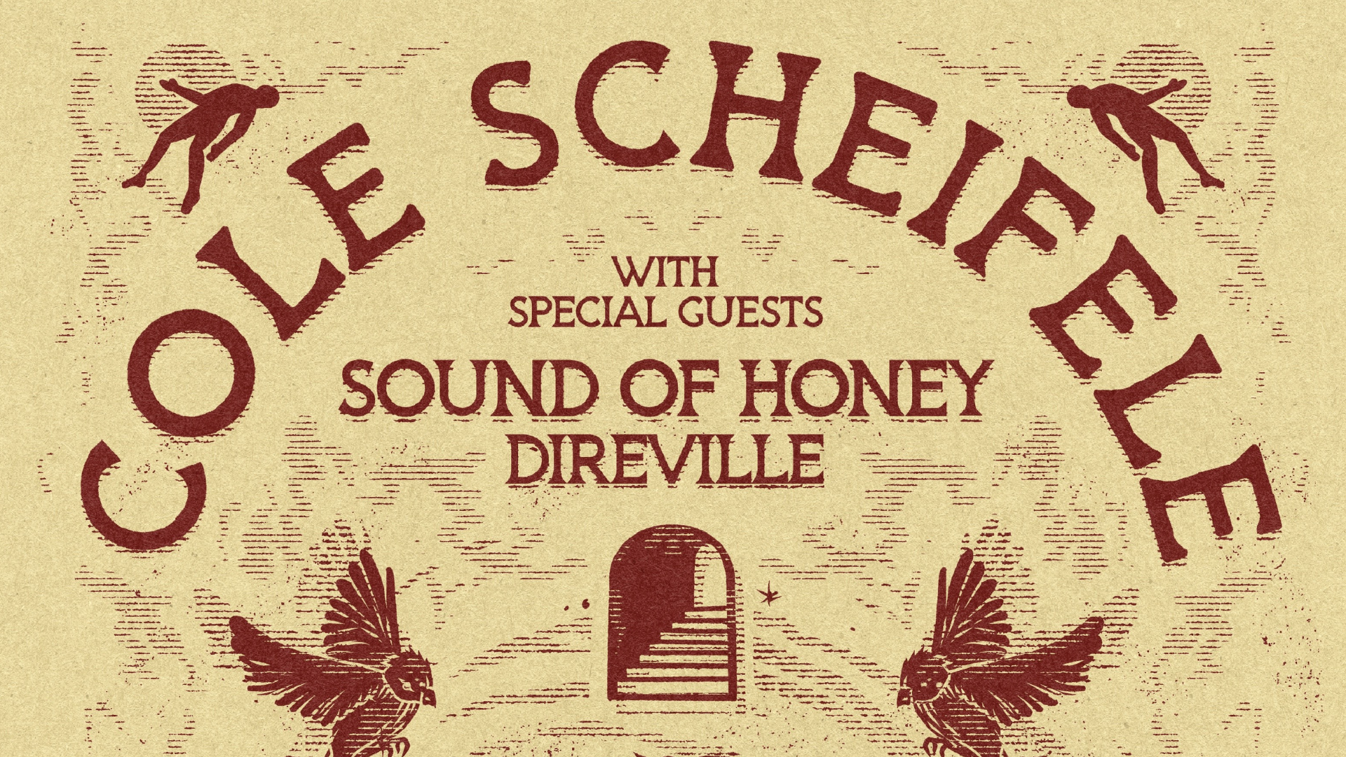 More Info for Cole Scheifele with Sound of Honey, DIREVILLE